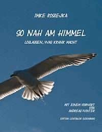 So nah am Himmel - Imke Rosiejka - ebook