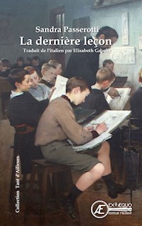 La dernière leçon - Sandra Passerotti - ebook