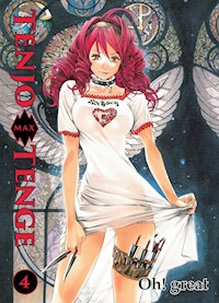 Tenjo Tenge Max, Band 4 - Oh! great - ebook