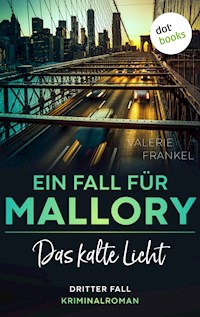 Das kalte Licht: Ein Fall für Wanda Mallory 3 - Valerie Frankel - ebook