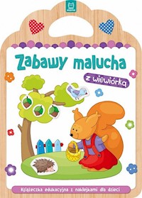 Zabawy malucha z wiewiórką -  - książka