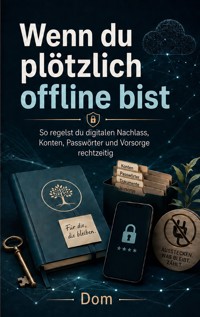 Wenn du plötzlich offline bist - Dom - ebook