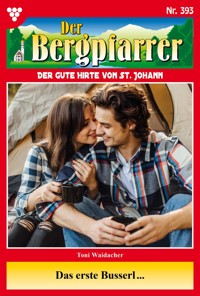 Das erste Busserl... - Toni Waidacher - ebook