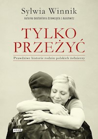 Tylko przeżyć - Sylwia Winnik - książka