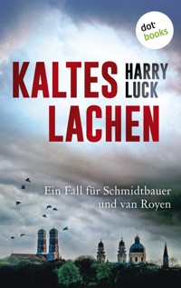 Kaltes Lachen - Harry Luck - ebook