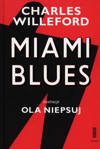 Miami blues - Charles Willeford - książka