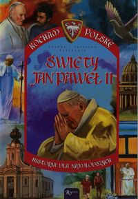 Święty Jan Paweł II - Szarek Joanna, Szarek Jarosław - książka