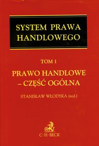 Prawo handlowe Część ogólna Tom 1 -  - książka