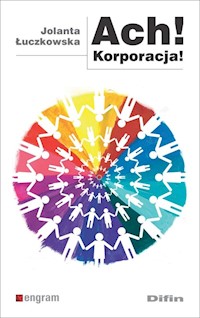 Ach korporacja - Łuczkowska Jolanta - książka