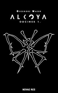 Alkoya Odcinek 1 - Grzegorz Mazurek - książka