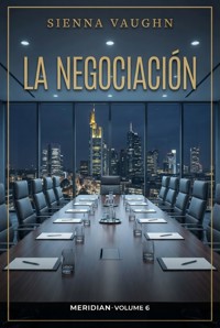 La negociación - Sienna Vaughn - ebook