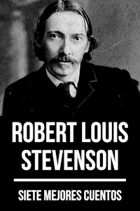 7 mejores cuentos de Robert Louis Stevenson - Robert Louis Stevenson - ebook
