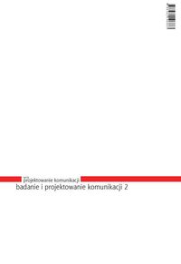 Badanie i projektowanie komunikacji 2 -  - książka