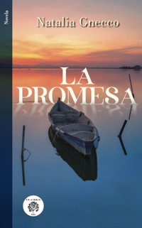 La promesa - Natalia Gnecco - ebook