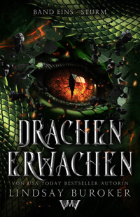 Drachen erwachen - der Fantasy Bestseller - Lindsay Buroker - ebook