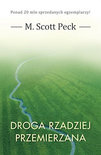 Droga rzadziej przemierzana - Peck M. Scott - książka