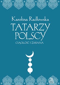 Tatarzy polscy - Radłowska Karolina - książka