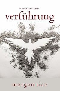 Verführung (Wunsch, Band Zwölf) - Rice Morgan - ebook