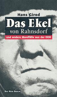 Das Ekel von Rahnsdorf - Hans Girod - ebook