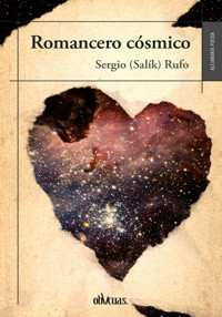 Romancero cósmico - Sergio (Salík) Rufo - ebook