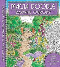 Barwne Ogrody Magia doodle -  - książka