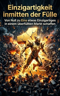 Einzigartigkeit inmitten der Fülle - Jonas Schneider - ebook