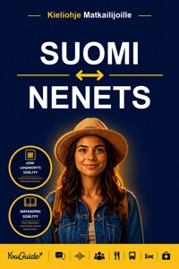 The Language Guide for Travelers - Finnish to Nenets - YouGuide - ebook