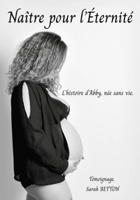 Naître pour l'éternité - Sarah Betton - ebook