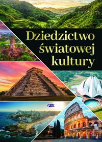 Dziedzictwo światowej kultury - zbiorowa praca - książka