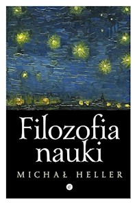 Filozofia nauki - Michał Heller - ebook + książka