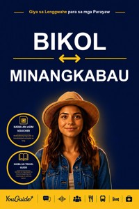 The Language Guide for Travelers - Bikol to Minangkabau - YouGuide - ebook