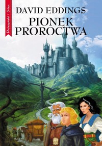 Belgariada (1). Pionek proroctwa - David Eddings - ebook