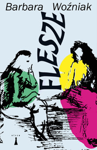 Flesze - Barbara Woźniak - ebook + książka