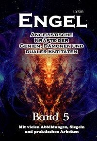 Engel - Band 5 - Frater Lysir - ebook