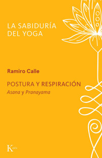 Postura y respiración - Ramiro Calle - ebook