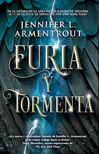 Furia y tormenta - Jennifer L. Armentrout - ebook