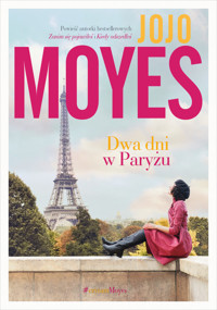 Dwa dni w Paryżu - Moyes, Jojo - ebook + książka