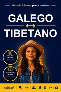 The Language Guide for Travelers - Galician to Tibetan - YouGuide - ebook