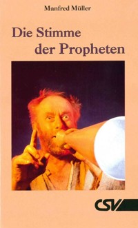 Die Stimme der Propheten - Manfred Müller - ebook