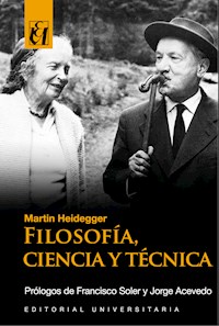 Filosofía, ciencia y técnica - Heidegger Martin - ebook