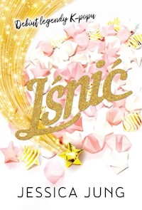 Lśnić - Jung Jessica - ebook + książka