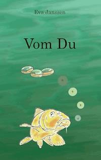 Vom Du - Eva Janssen - ebook