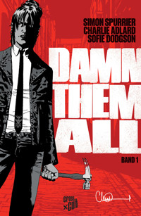 Damn Them All 1 - Spurrier Simon - ebook