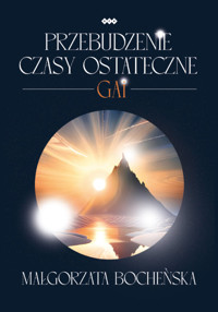 Przebudzenie - Czasy ostateczne - Bocheńska Małgorzata - książka