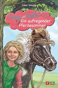 Maja und Bella - Ein aufregender Pferdesommer - Inken Weiand - ebook