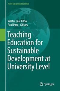 Teaching Education for Sustainable Development at University Level -  - ebook