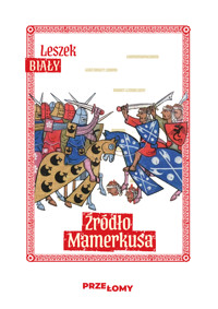 Źródło Mamerkusa - Leszek Biały - ebook
