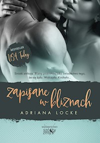 Zapisane w bliznach - Adriana Locke - książka