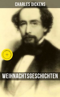 Weihnachtsgeschichten von Charles Dickens - Dickens Charles - ebook