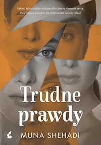 Trudne prawdy - Shehadi Muna - książka